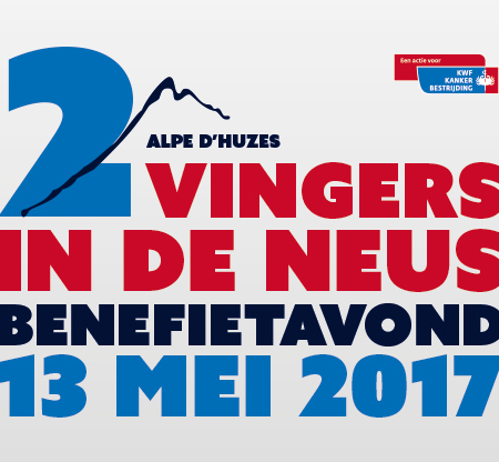 2 Vingers in de neus: Benefietavond Alpe D'Huzes